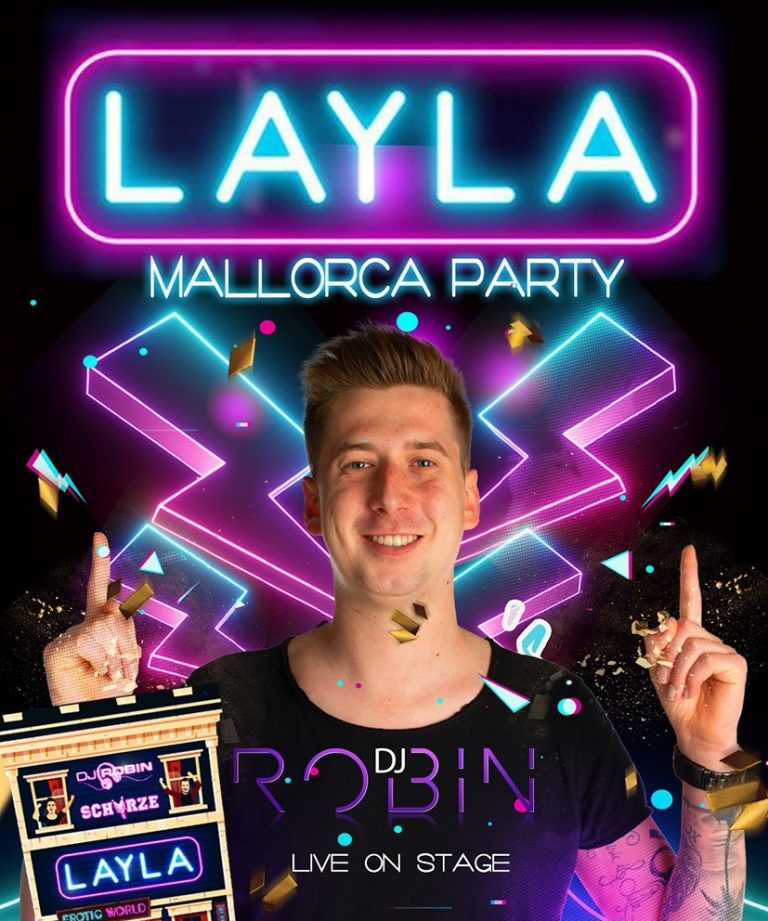 LAYLA MALLORCA PARTY LIVE ON STAGE DJ ROBIN Brückenforum Bonn